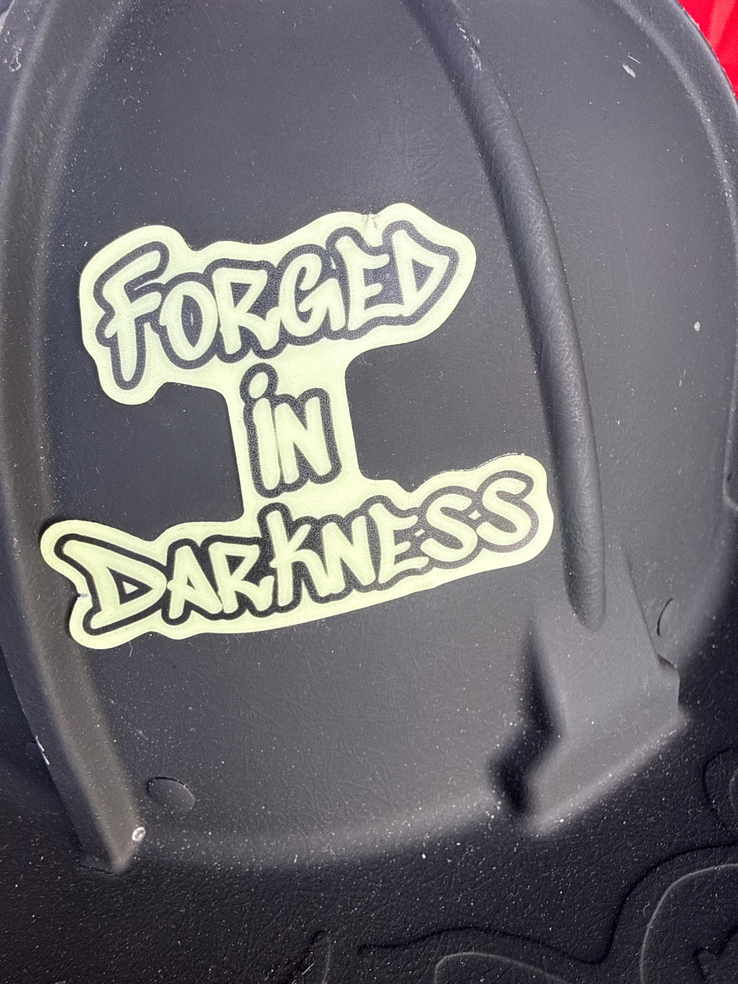 Forged in darkness glow in dark sticker